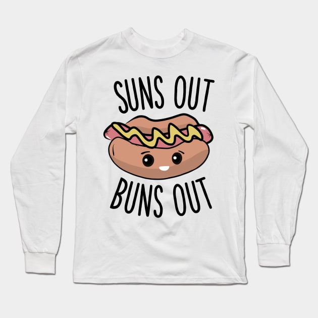 Suns out buns out Long Sleeve T-Shirt by gigglycute